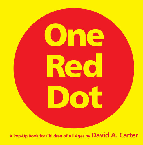 One Red Dot: One Red Dot book cover by David  A. Carter