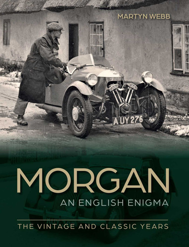 Morgan - The English Enigma: The Vintage and Classic Years book cover by Martyn Webb