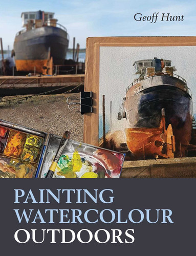 Painting Watercolour Outdoors book cover by Geoff Hunt