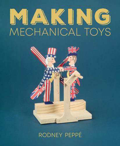 Making Mechanical Toys book cover by Rodney Peppé