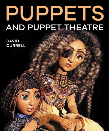 Puppets & Puppet Theatre book cover by David Currell