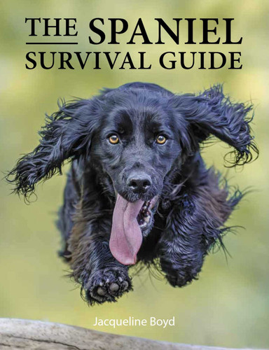 Spaniel Survival Guide book cover by Dr Jacqueline Boyd