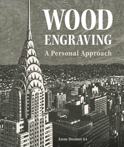 Wood Engraving - a personal approach: A Personal Approach book cover by Anne Desmet