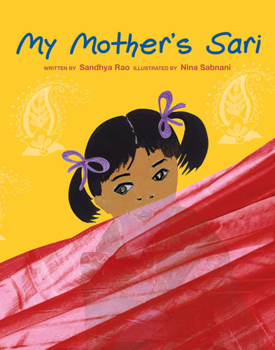 My Mother's Sari book cover by Sandhya Rao