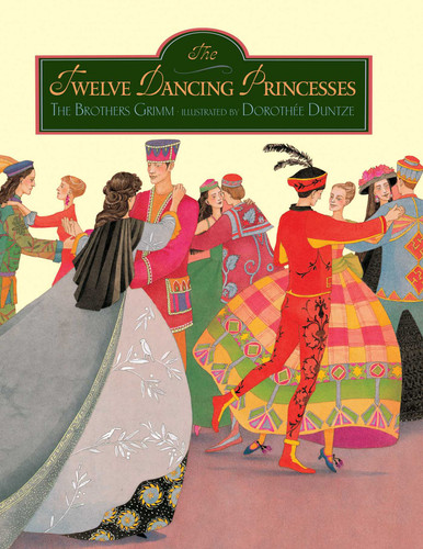 The Twelve Dancing Princesses book cover by Brothers Grimm