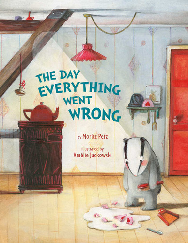 The Day Everything Went Wrong book cover by Moritz Petz