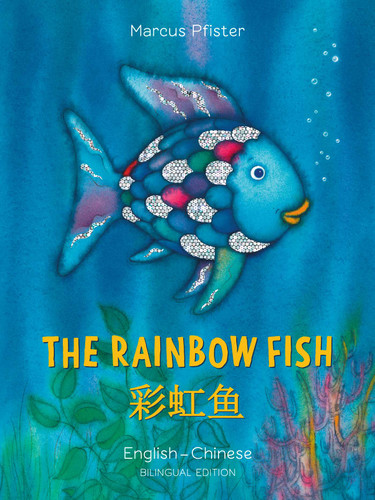 The Rainbow Fish English/Chinese: (Bilingual Edition) (bilibri) book cover by Marcus Pfister