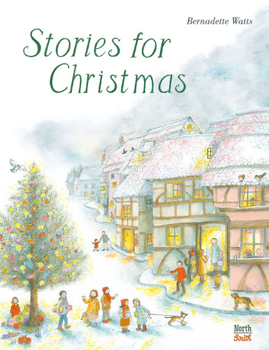 Stories for Christmas book cover by Bernadette Watts