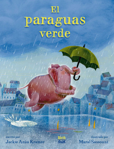 El paraguas verde: (Spanish Edition) book cover by Jackie Azúa Kramer
