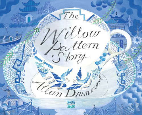 The Willow Pattern Story book cover by Allan Drummond