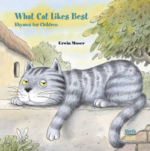 What Cat Likes Best: Rhymes for children book cover by Erwin  Moser