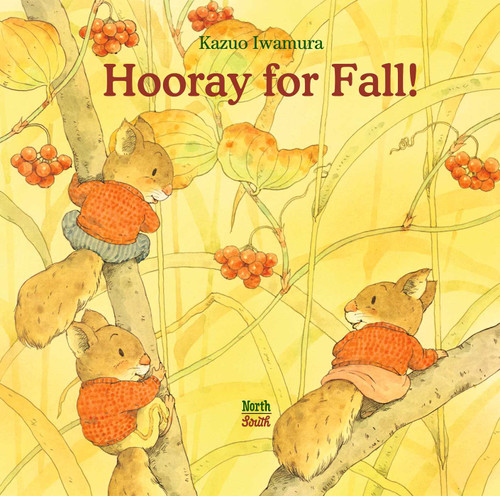 Hooray for Fall! book cover by Kazuo Iwamura