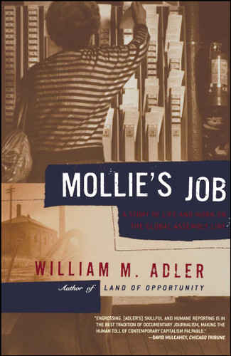 Mollie's Job: A Story of Life and Work on the Global Assembly Line book cover by William M. Adler