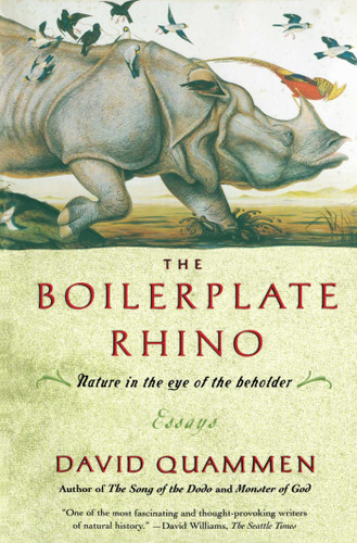 The Boilerplate Rhino: Nature in the Eye of the Beholder book cover by David Quammen