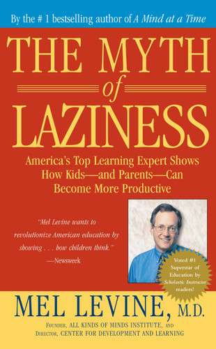 The Myth of Laziness book cover by Mel Levine