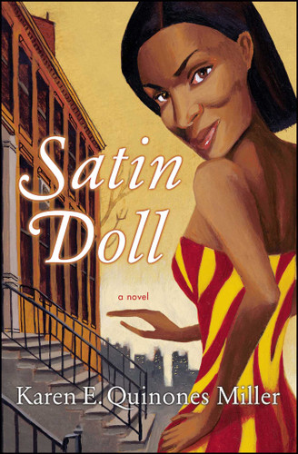 Satin Doll: A Novel book cover by Karen E. Quinones Miller