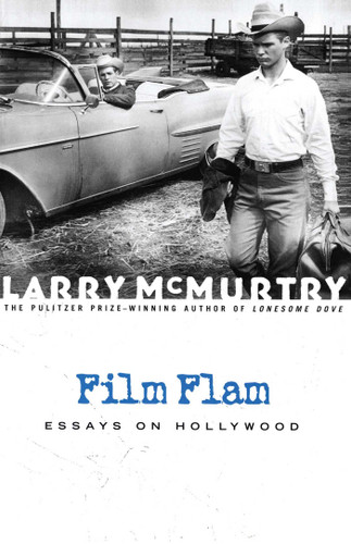 Film Flam: Essays on Hollywood book cover by Larry McMurtry