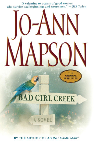 Bad Girl Creek: A Novel book cover by Jo-Ann Mapson