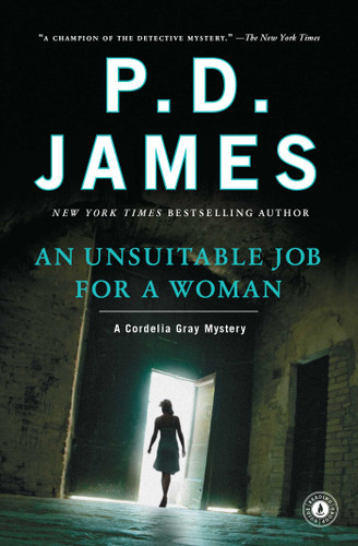 An Unsuitable Job for a Woman (Cordelia Gray Mystery) book cover by P.D. James