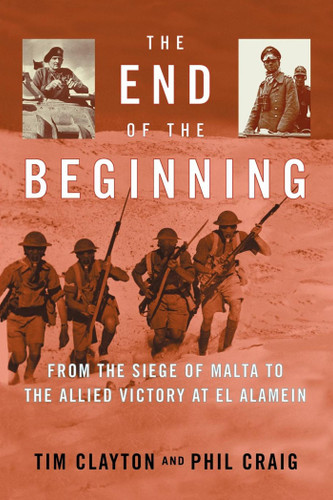 The End of the Beginning book cover by Tim Clayton, Phil Craig