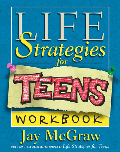 Life Strategies for Teens Workbook book cover by Jay McGraw