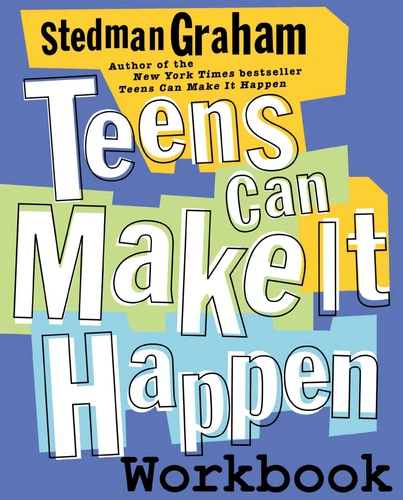 Teens Can Make It Happen Workbook book cover by Stedman Graham
