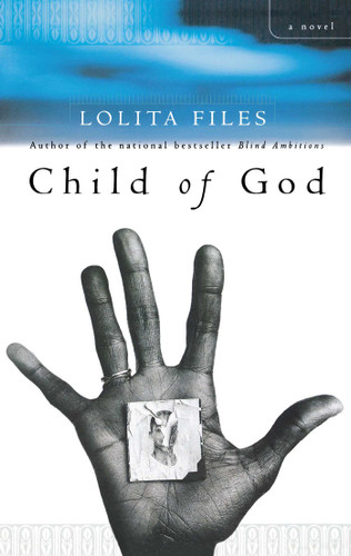 Child of God: A Novel book cover by Lolita Files
