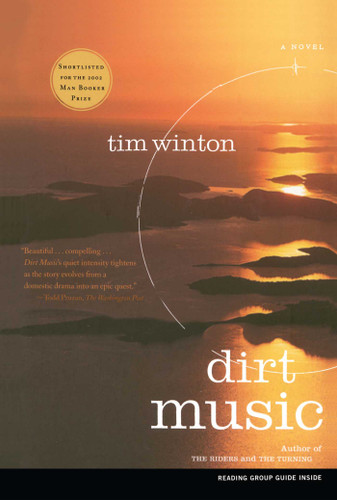 Dirt Music: A Novel book cover by Tim Winton