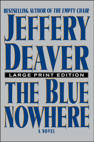 The Blue Nowhere: A Novel book cover by Jeffery Deaver