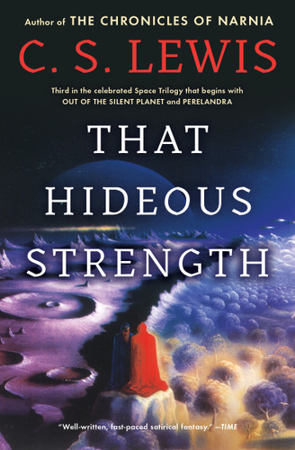 That Hideous Strength (The Space Trilogy) book cover by C.S. Lewis