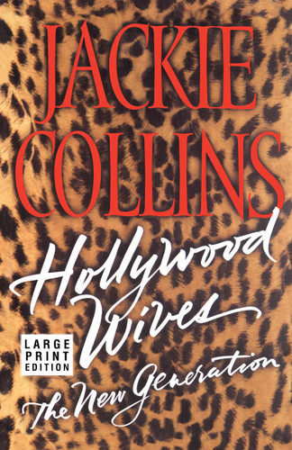 Hollywood Wives - The New Generation LP: The Sequel book cover by Jackie Collins