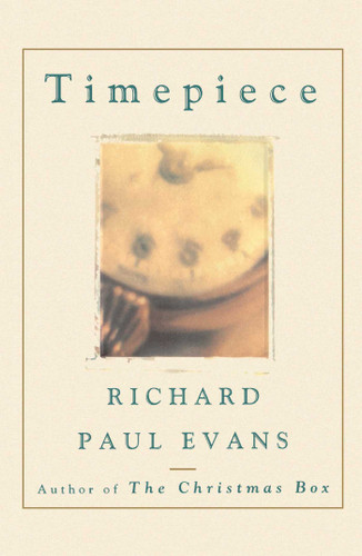 Timepiece LP (The Christmas Box Trilogy) book cover by Richard Paul Evans