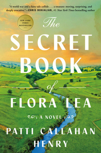 The Secret Book of Flora Lea: A Novel book cover by Patti Callahan Henry