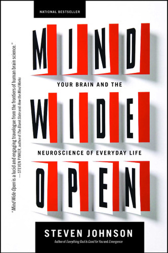 Mind Wide Open: Your Brain and the Neuroscience of Everyday Life book cover by Steven Johnson