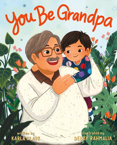 You Be Grandpa (You Be) book cover by Karla Clark