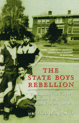The State Boys Rebellion book cover by Michael D'Antonio