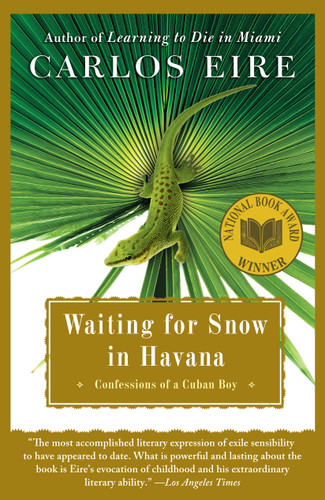 Waiting for Snow in Havana: Confessions of a Cuban Boy book cover by Carlos Eire