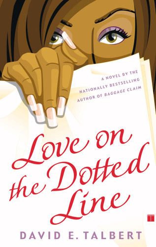 Love on the Dotted Line: A Novel book cover by David E. Talbert