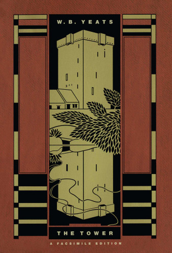 The Tower: A Facsimile Edition (Yeats Facsimile Edition) book cover by William Butler Yeats