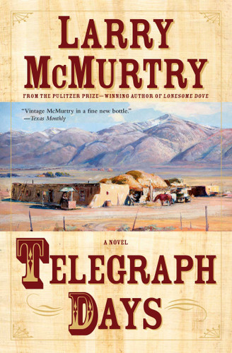 Telegraph Days: A Novel book cover by Larry McMurtry
