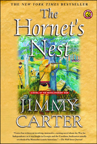 The Hornet's Nest: A Novel of the Revolutionary War book cover by Jimmy Carter