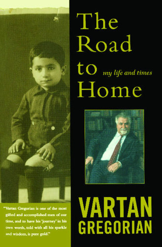 The Road to Home: My Life and Times book cover by Vartan Gregorian