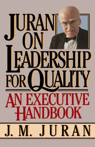 Juran on Leadership For Quality book cover by J. M. Juran
