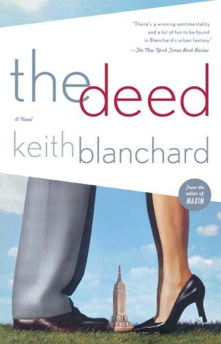 The Deed: A Novel book cover by Keith Blanchard