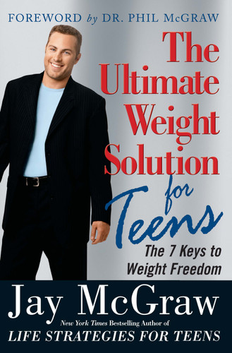 The Ultimate Weight Solution for Teens book cover by Jay McGraw