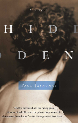 Hidden: A Novel book cover by Paul Jaskunas