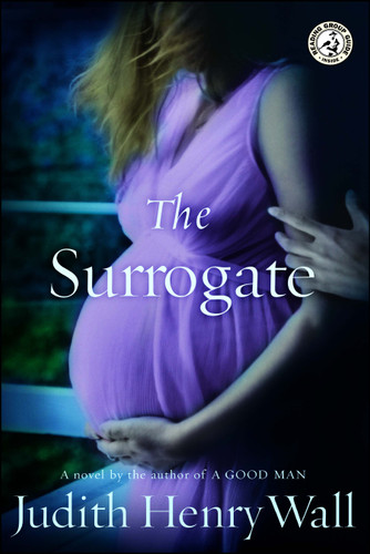 The Surrogate: A Novel book cover by Judith Henry Wall