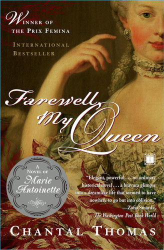 Farewell, My Queen: A Novel book cover by Chantal Thomas