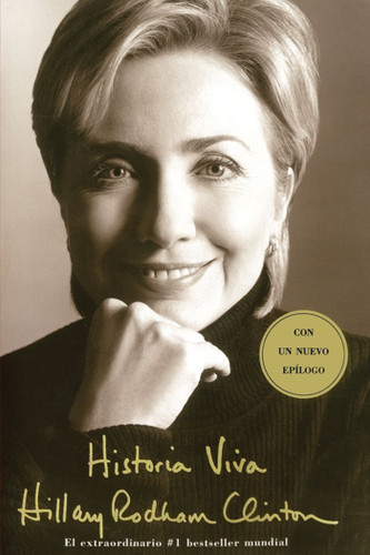 Historia Viva (Living History) book cover by Hillary Rodham Clinton