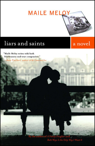 Liars and Saints: A Novel book cover by Maile Meloy